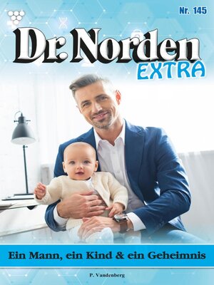 cover image of Dr. Norden Extra 145 – Arztroman